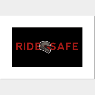 RIDE SAFE RED Posters and Art